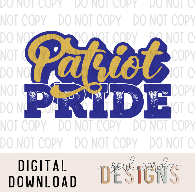 Patriot Pride - DIGITAL DOWNLOAD