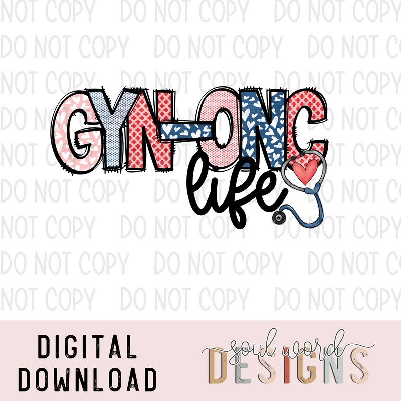 GYN-ONC life - DIGITAL DOWNLOAD