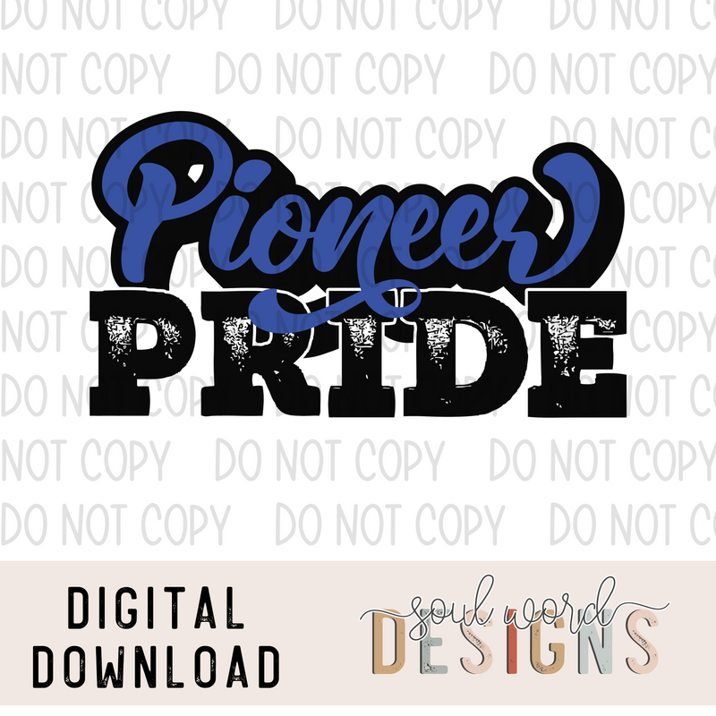 Pioneer Pride - DIGITAL DOWNLOAD