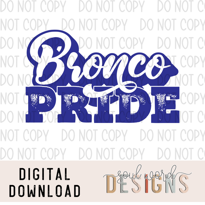 Bronco Pride - DIGITAL DOWNLOAD