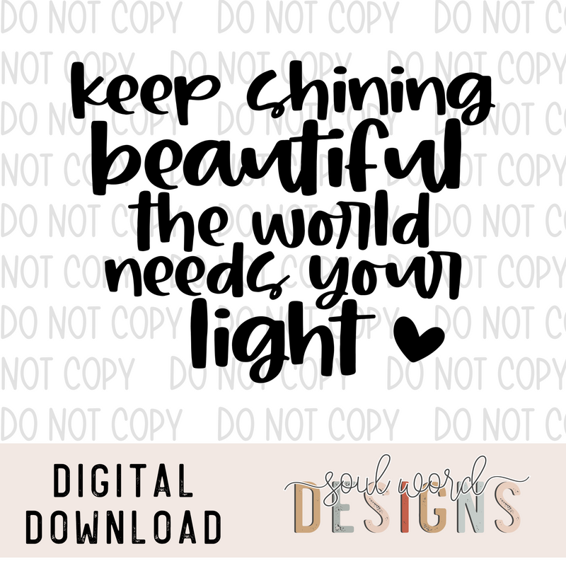 Keep Shining Beautiful - DIGITAL DOWNLOAD