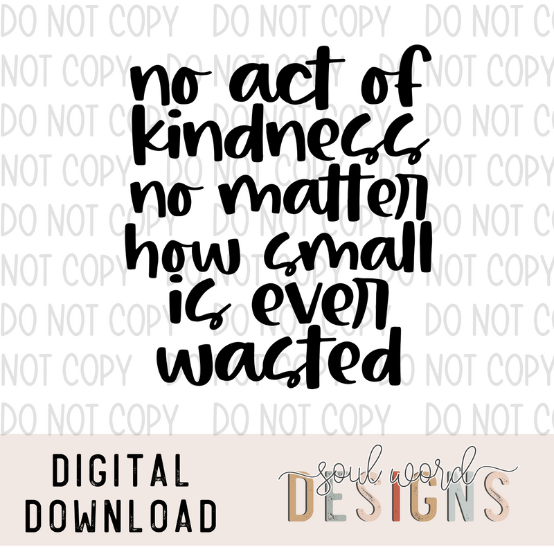 No Act Kindness - DIGITAL DOWNLOAD