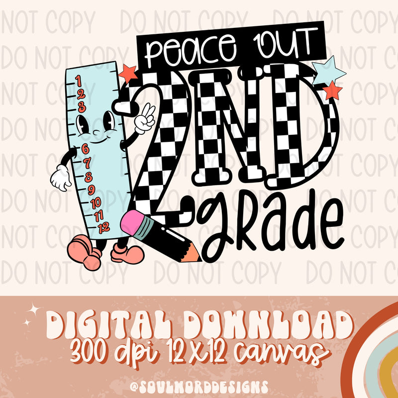 Peace Out 2nd Grade - DIGITAL DOWNLOAD