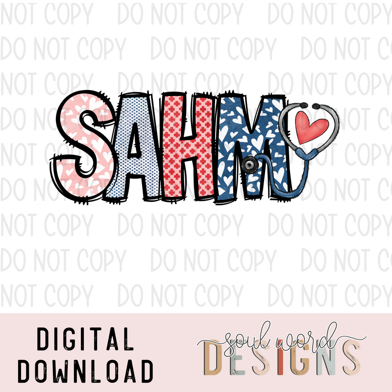 SAHM - DIGITAL DOWNLOAD