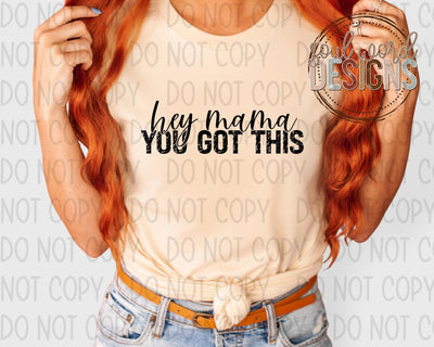 Mama You Got This - DIGITAL DOWNLOAD