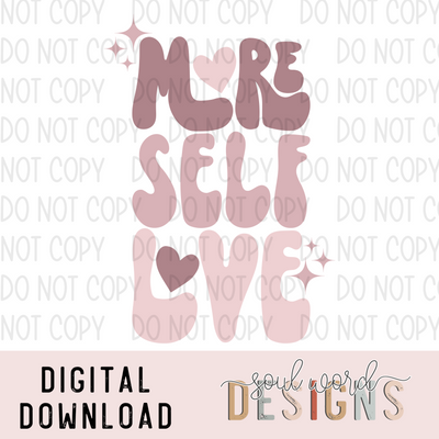 More Self Love - DIGITAL DOWNLOAD