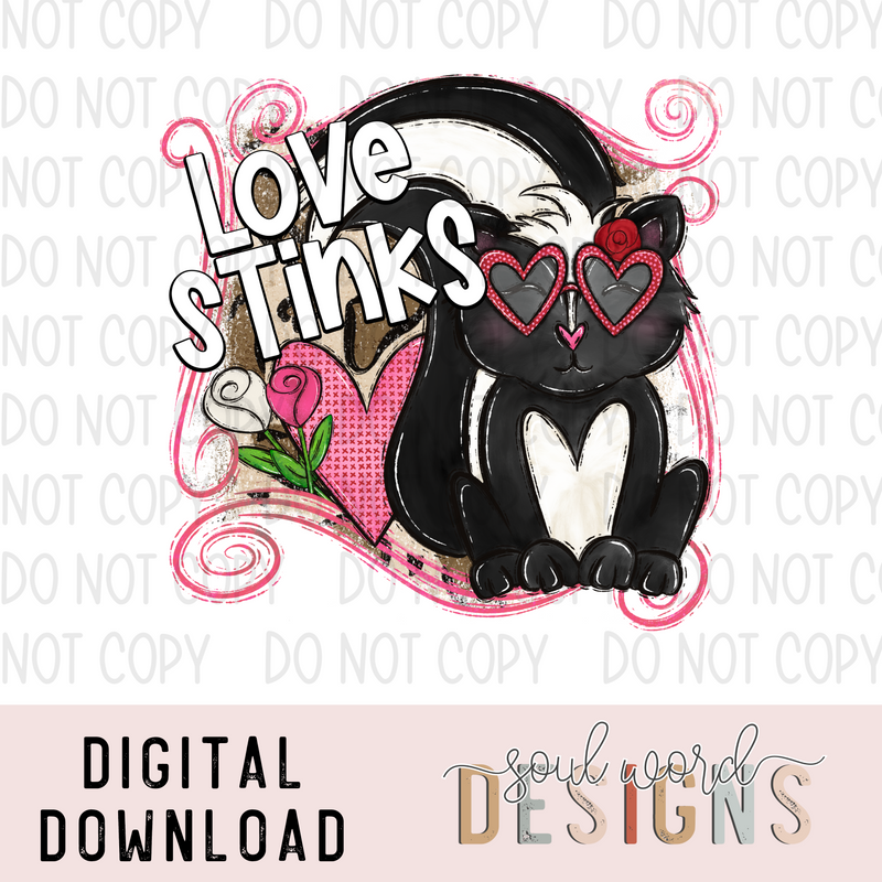 Love Stinks - DIGITAL DOWNLOAD