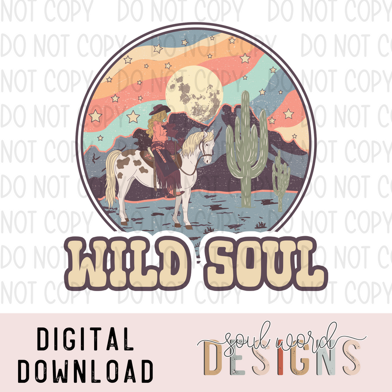 Wild Soul Cowgirl - DIGITAL DOWNLOAD