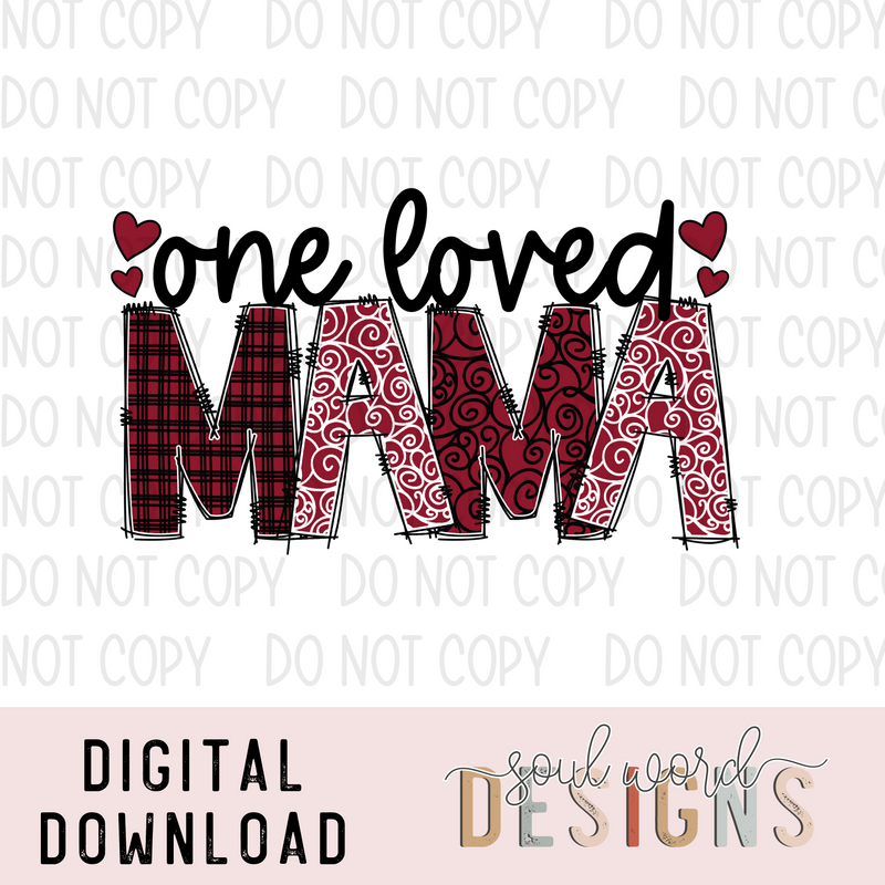 One Loved Mama Red - DIGITAL DOWNLOAD