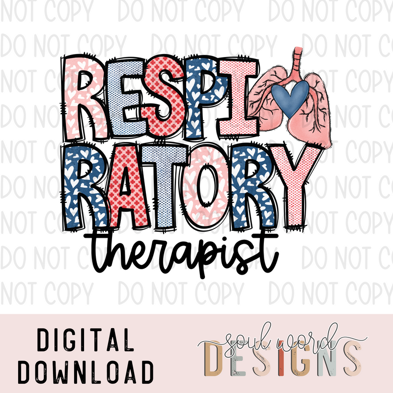 Respiratory Therapist - DIGITAL DOWNLOAD