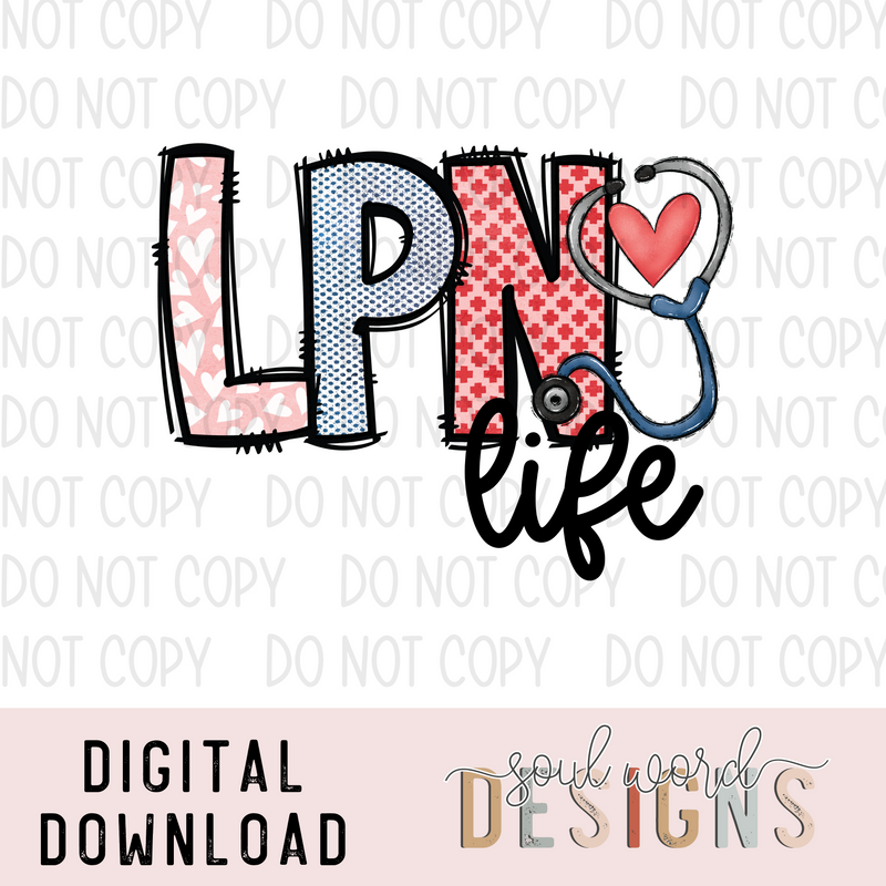 LPN Life - DIGITAL DOWNLOAD