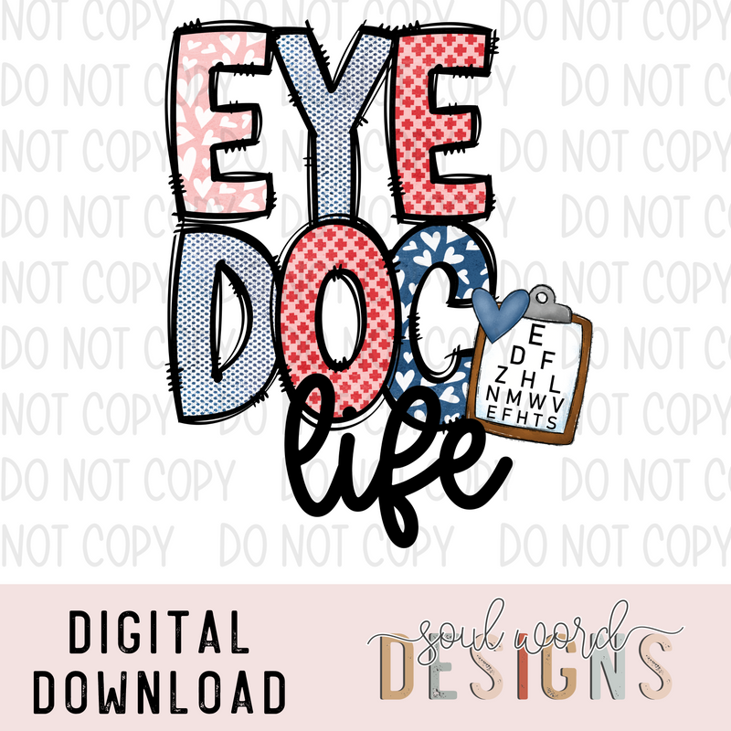 Eye Doc Life - DIGITAL DOWNLOAD