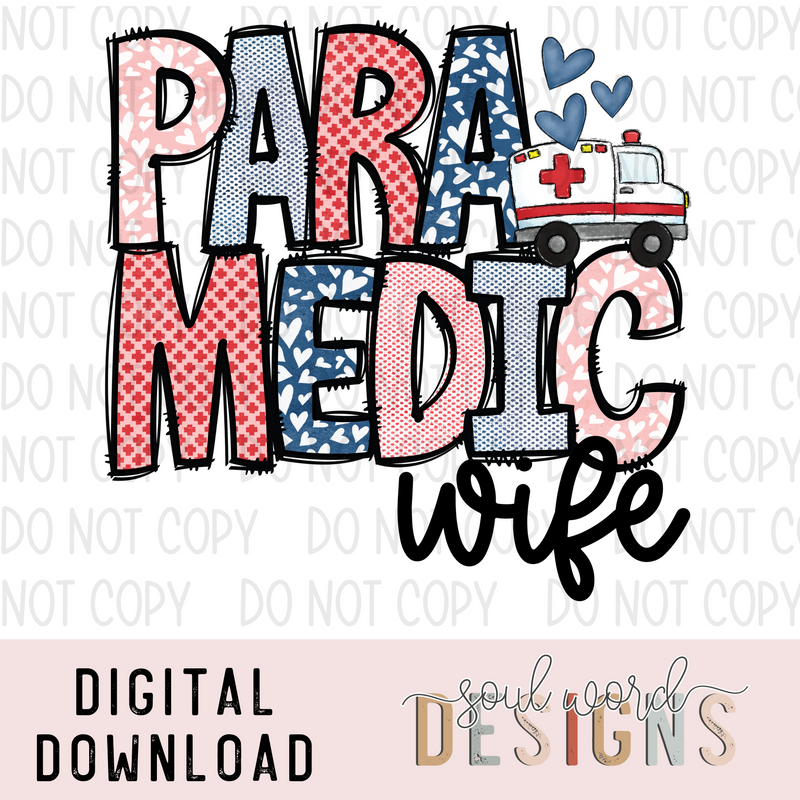 Paramedic Wife - DIGITAL DOWNLOAD