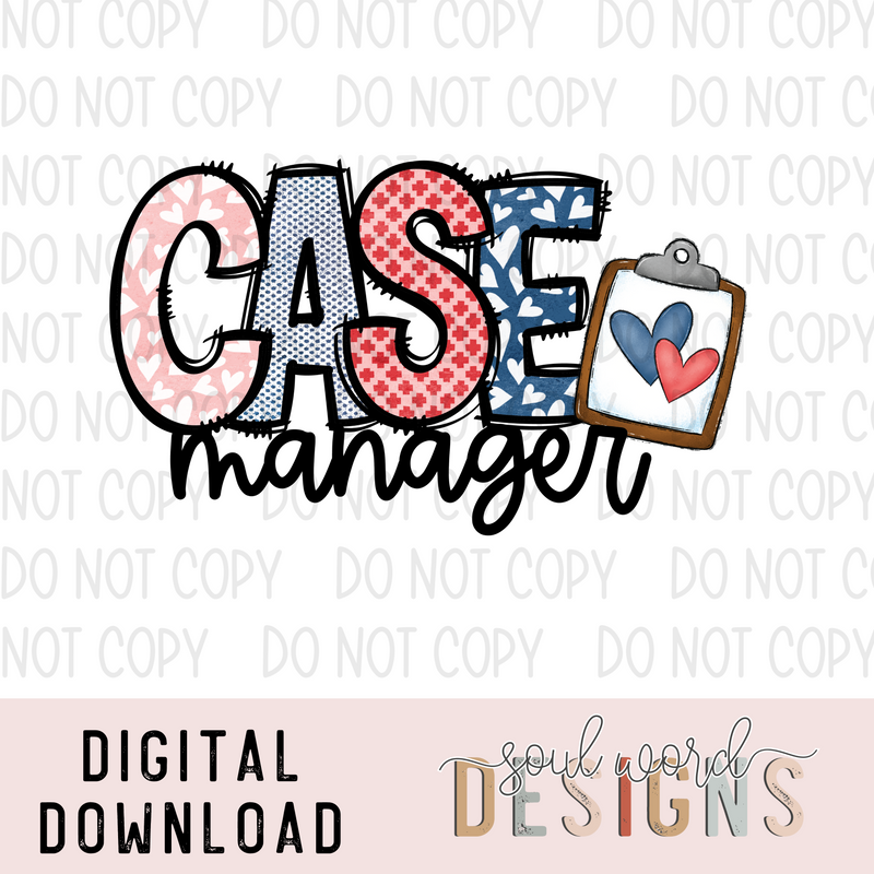 Case Manager - DIGITAL DOWNLOAD