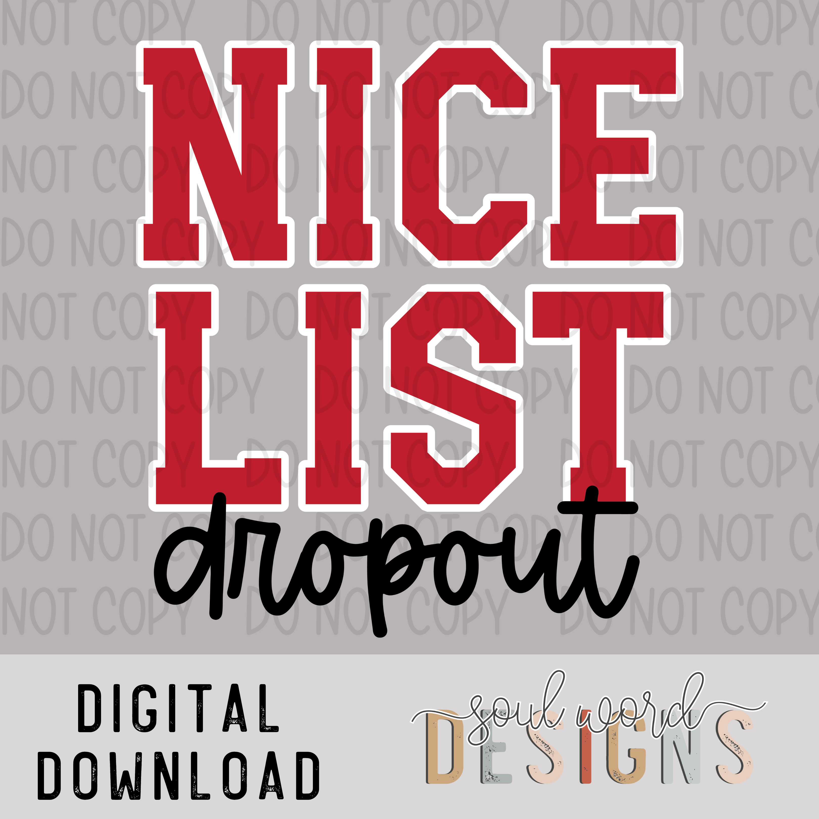 Nice List Dropout Block Letter - DIGITAL DOWNLOAD – Olive Soul