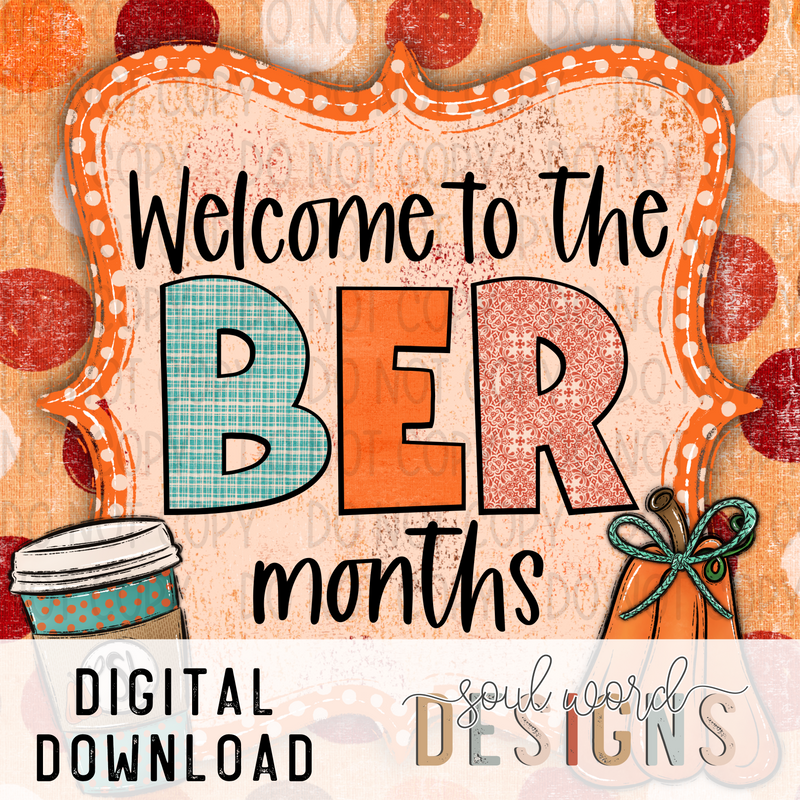 Welcome To The Ber Months Social Media Post Graphic - DIGITAL DOWNLOAD