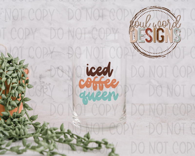 Iced Coffee Queen Glass Can Design - DIGITAL DOWNLOAD