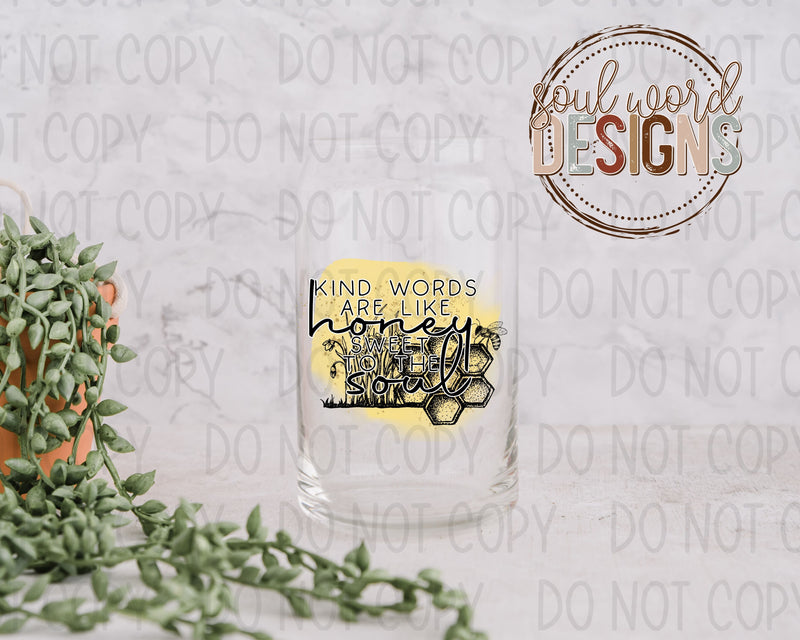 Kind Words Are Like Honey Glass Can Design - DIGITAL DOWNLOAD