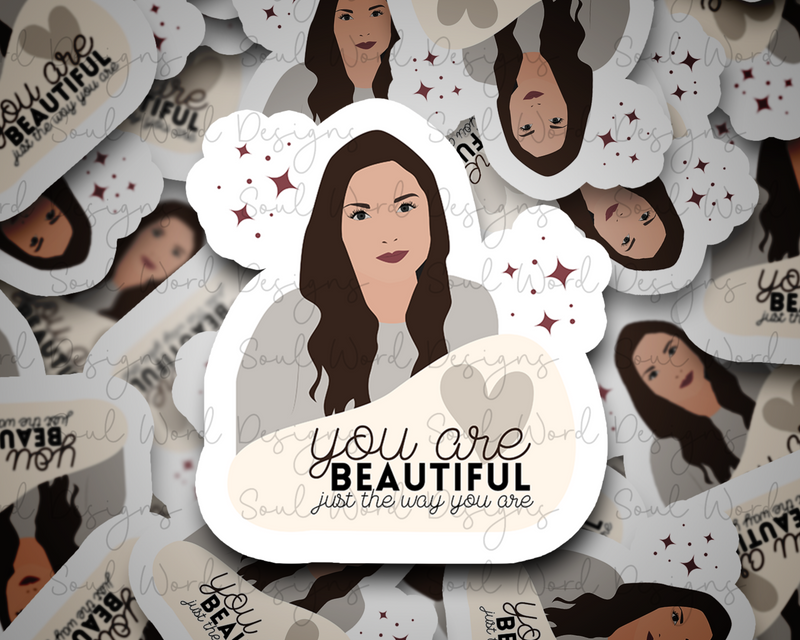 You Are Beautiful Just The Way You Are  - DIGITAL DOWNLOAD