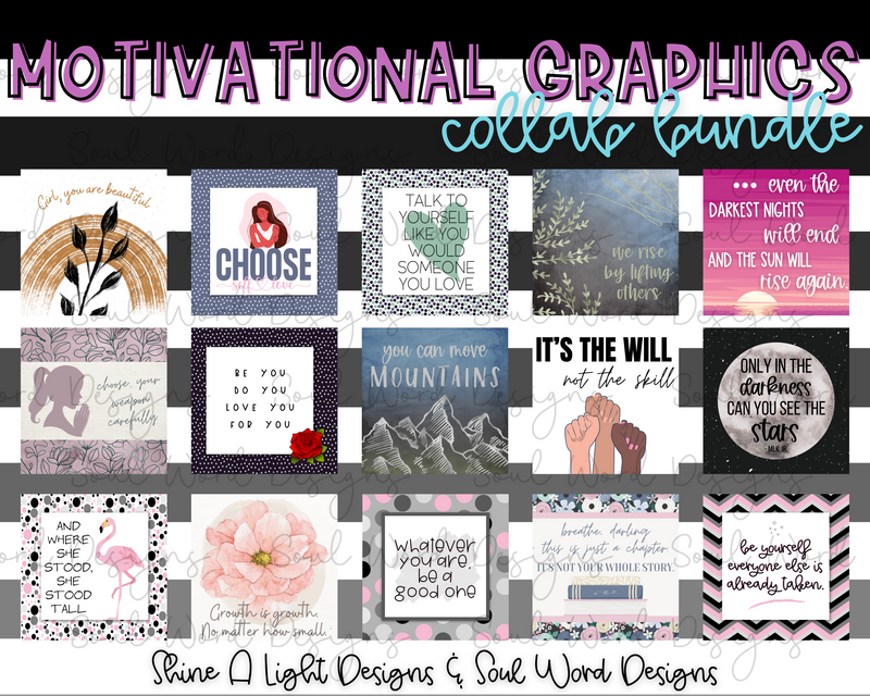 Motivational Graphics Collab Bundle - SAL Designs & SWD