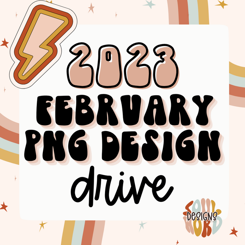 February 2023 PNG Design Drive - DIGITAL DOWNLOAD