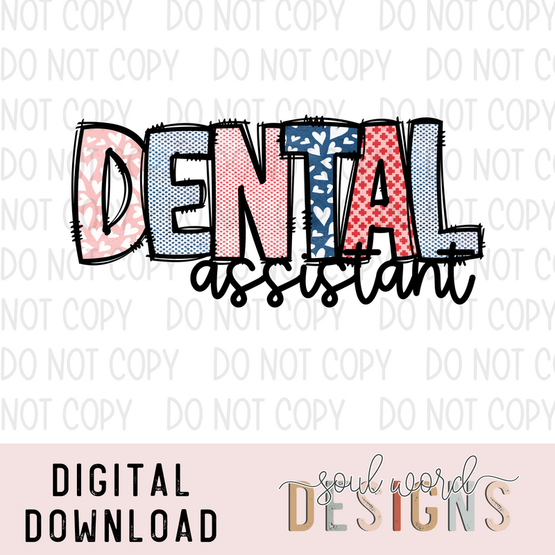 Dental Assistant - DIGITAL DOWNLOAD