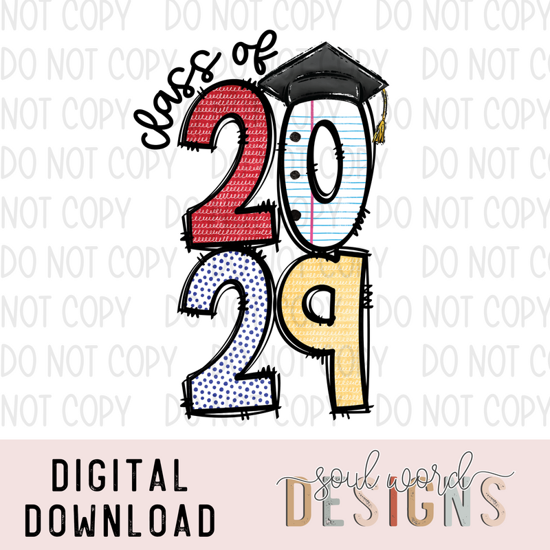 Class of 2029 - DIGITAL DOWNLOAD