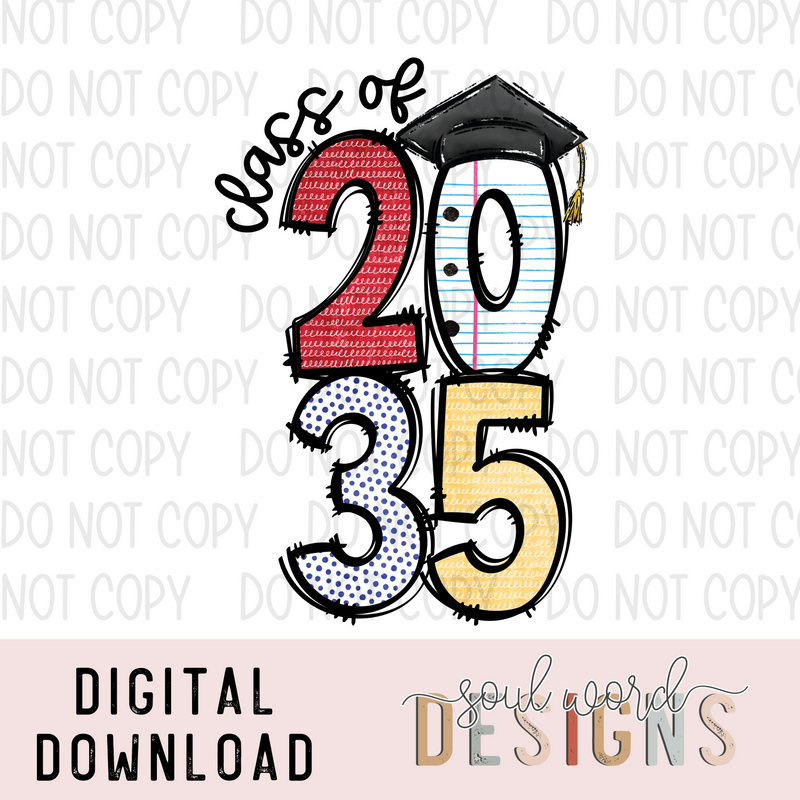 Class of 2035 - DIGITAL DOWNLOAD