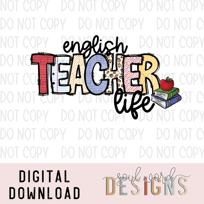 English Teacher Life - DIGITAL DOWNLOAD