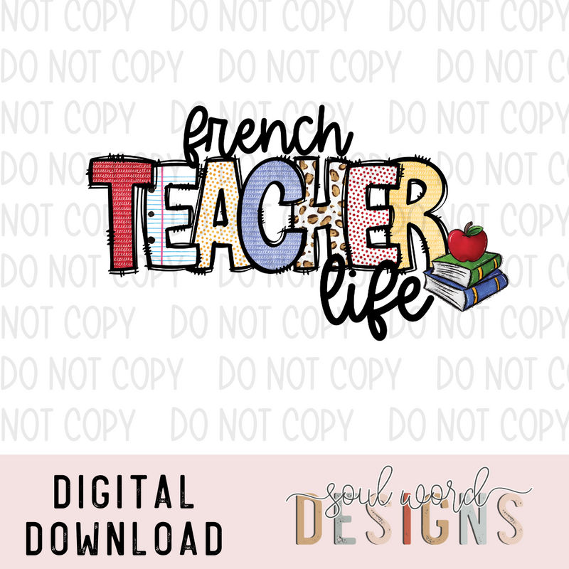 French Teacher Life - DIGITAL DOWNLOAD