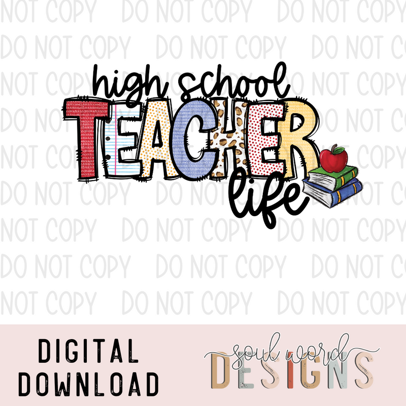 High School Teacher Life - DIGITAL DOWNLOAD