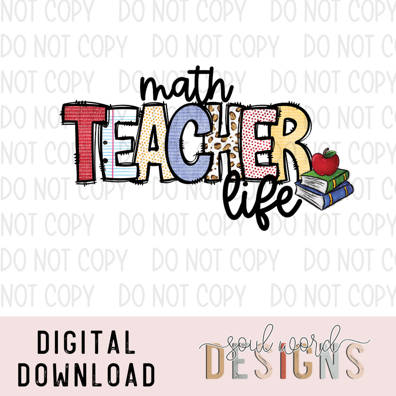 Math Teacher Life - DIGITAL DOWNLOAD