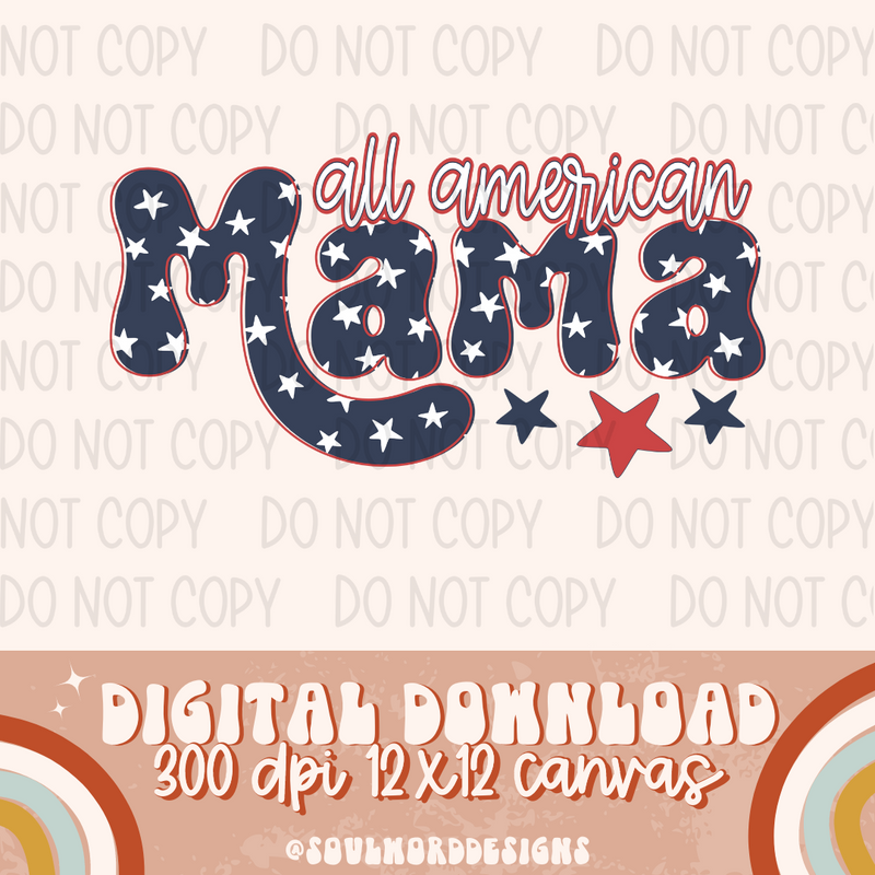 All American Mama - DIGITAL DOWNLOAD