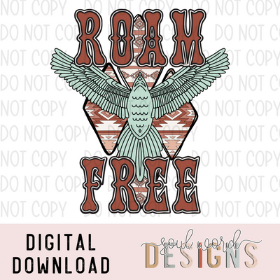 Roam Free Bird - DIGITAL DOWNLOAD