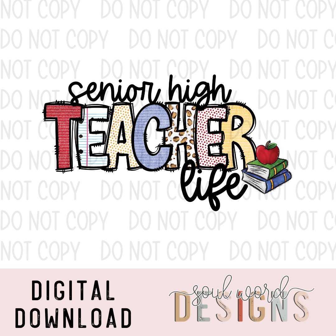 Senior High Teacher Life - DIGITAL DOWNLOAD – Olive Soul