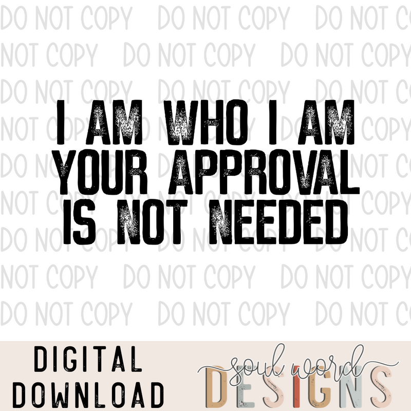 I Am Who I Am  - DIGITAL DOWNLOAD