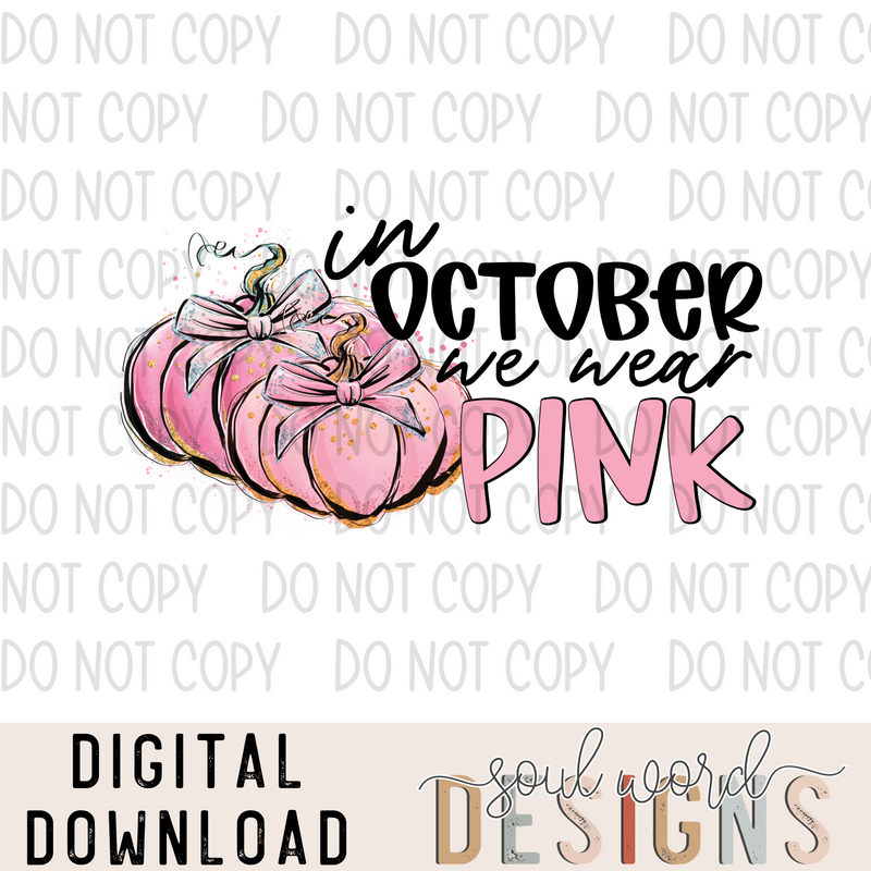 In October We Wear Pink - DIGITAL DOWNLOAD